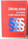 Základy práva pro střední a vyšší odborné školy