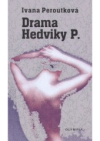 Drama Hedviky P.