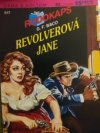 Revolverová Jane