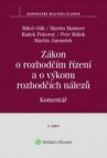 Zákon o rozhodčím řízení a o výkonu rozhodčích nálezů Komentář