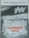 Cajthamlův odkaz