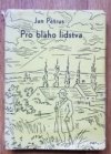 Pro blaho lidstva