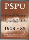 Pěvecké sdružení pražských učitelů PSPU 1908-83