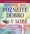 Poznej dobro v sobě