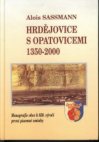 Hrdějovice s Opatovicemi 1350-2000