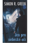 Jen pro nebeské oči