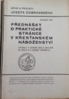 Přednášky o praktické stránce v křesťanském náboženství
