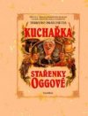 Kuchařka stařenky Oggové