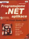 Programujeme .NET aplikace ve Visual Studiu .NET