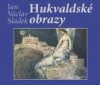Hukvaldské obrazy
