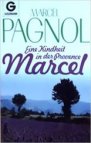 Marcel - Eine Kindheit in der Provence