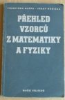 Přehled vzorců z matematiky a fyziky