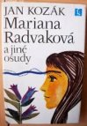 Mariana Radvaková a jiné osudy