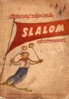 Slalom