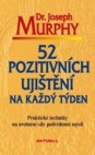 52 pozitivních ujištění na každý den