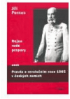 Nejen rudé prapory, aneb, Pravda o revolučním roce 1905 v českých zemích