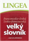 Francouzsko-český, česko-francouzský velký slovník