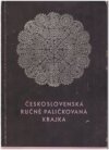 Československá ručně paličkovaná krajka