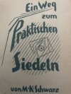 Ein Weg zum praktischen Siedeln