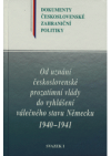 Od uznání československé prozatímní vlády do vyhlášení válečného stavu Německu 1940-1941