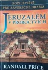 Jeruzalém v proroctvích