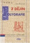 Z dějin polygrafie