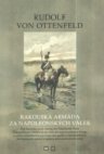 Rakouská armáda za napoleonských válek 1792-1815 =