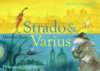 Strado & Varius.