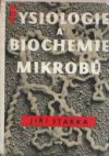 Fysiologie a biochemie mikrobů