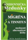 Migréna a tinnitus