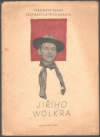 Táborový deník šestnáctiletého skauta Jiřího Wolkra