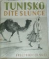 Tunisko - dítě slunce