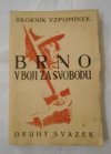 Brno v boji za svobodu