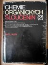 Chemie organických sloučenin.