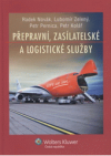 Přepravní, zasílatelské a logistické služby