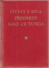 Citáty z díla předsedy Mao Ce-tunga