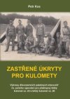 Zastřené úkryty pro kulomety