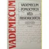 Vademecum pomocných věd historických