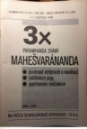 3x P. S. Mahešvaránanda