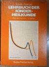 Lehrbuch der Kinderheilkunde