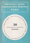 Němčina v praxi mezinárodní dopravy ČSAD.