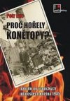 Proč hořely Konětopy?