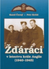 Žďáráci v letectvu krále Anglie 1940-1945