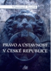 Právo a ústavnost v České republice