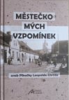 Městečko mých vzpomínek