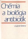 Chémia a biológia antibiotík