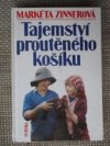 Tajemství proutěného košíku