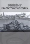 Příběhy pražských cementáren