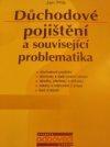 Důchodové pojištění a související problematika