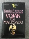 Voják s maceškou